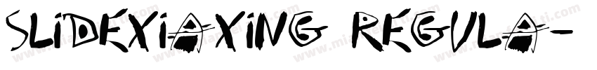 slidexiaxing regula字体转换